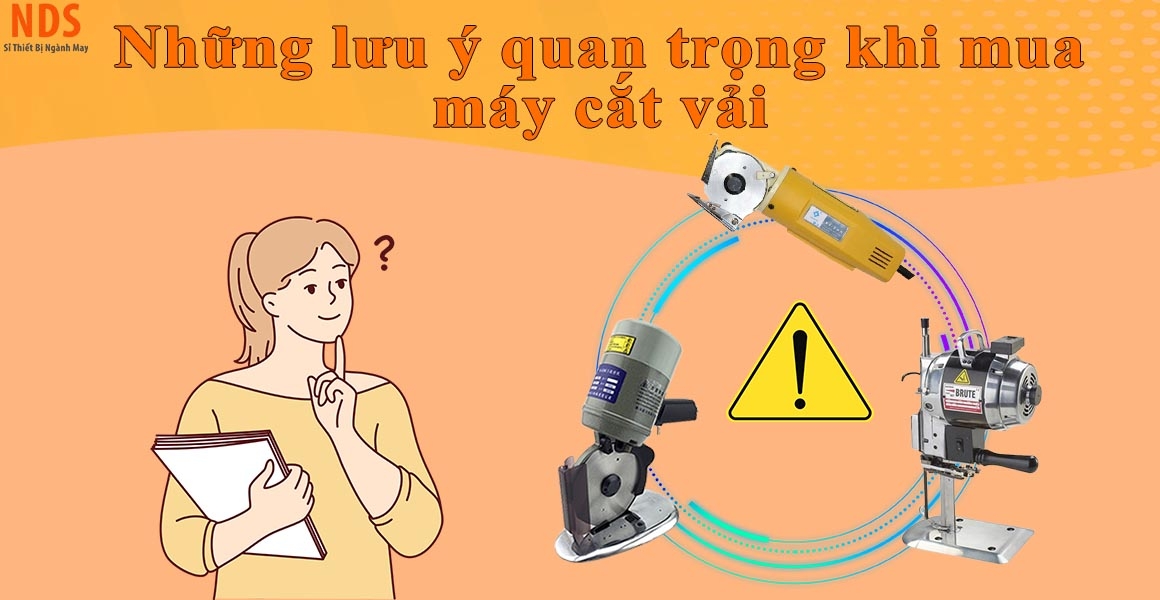 Những lưu ý quan trọng khi mua máy cắt vải