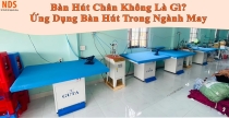 Ứng Dụng Bàn Hút Chân Không Công Nghiệp Trong Ngành May