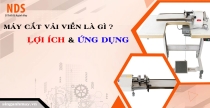 Máy Cắt Vải Viền Là Gì? Lợi Ích Và Ứng Dụng Trong Ngành May Hiện Nay