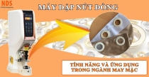Máy Đóng Nút: Tính Năng & Ứng Dụng Trong Ngành May Mặc